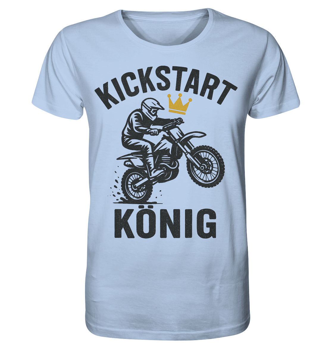 Kickstart König /Shirt