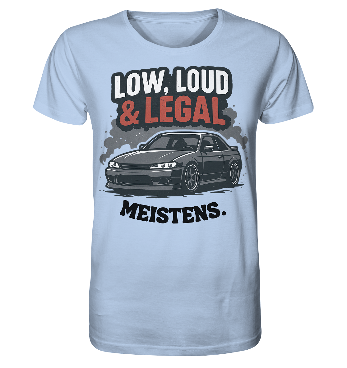 Low, Loud & Legal / Shirt