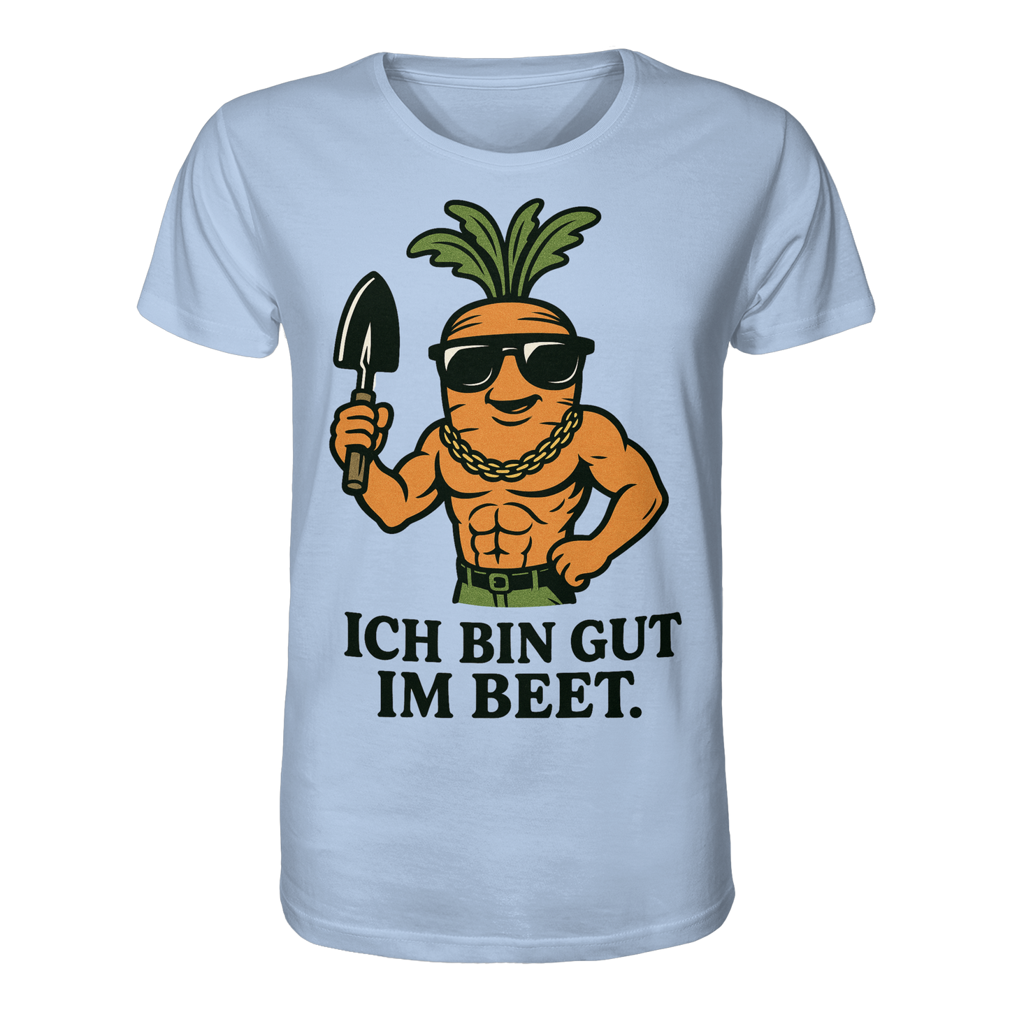 Gut im Beet / Shirt