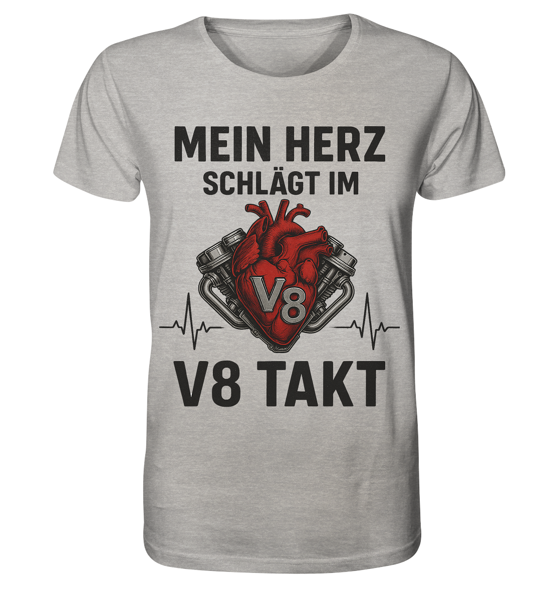 Mein Herz schlägt im V8 Takt / Shirt