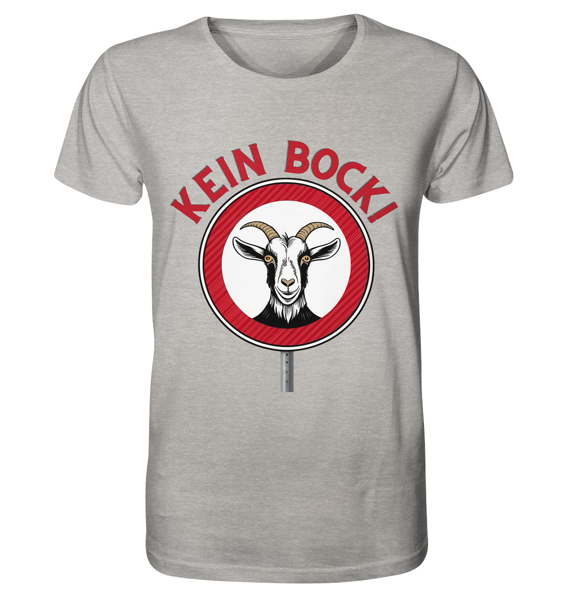 Kein Bock! / Shirt