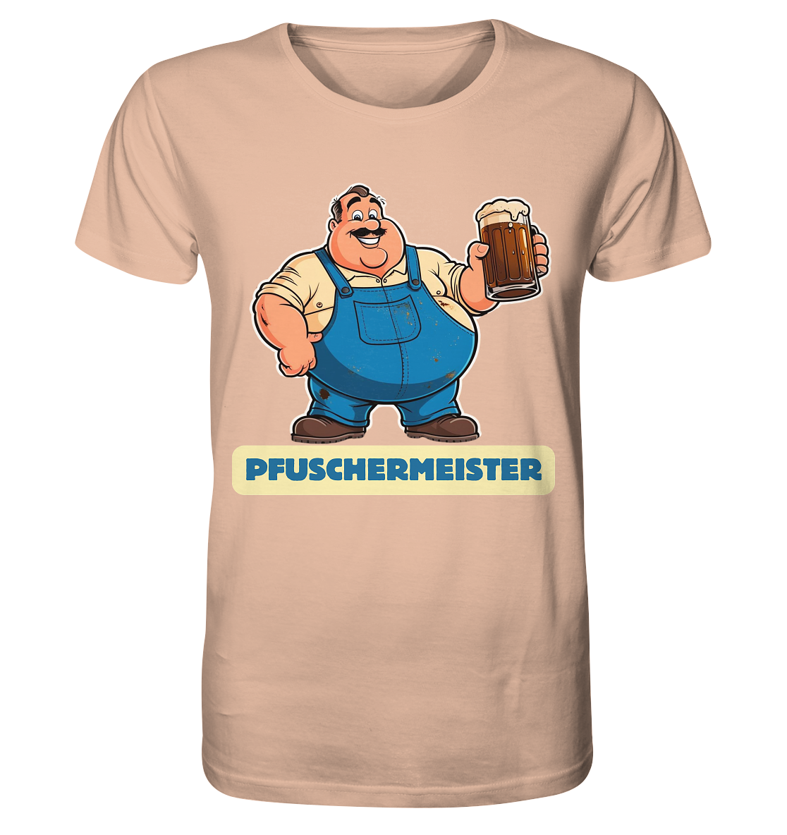 Pfuschermeister / Shirt