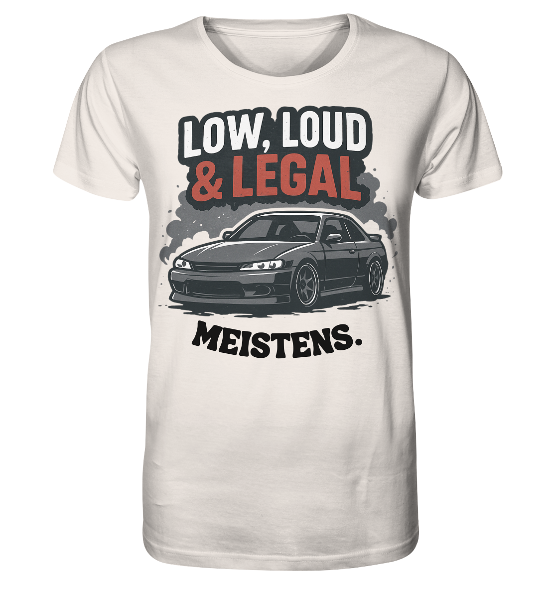Low, Loud & Legal / Shirt