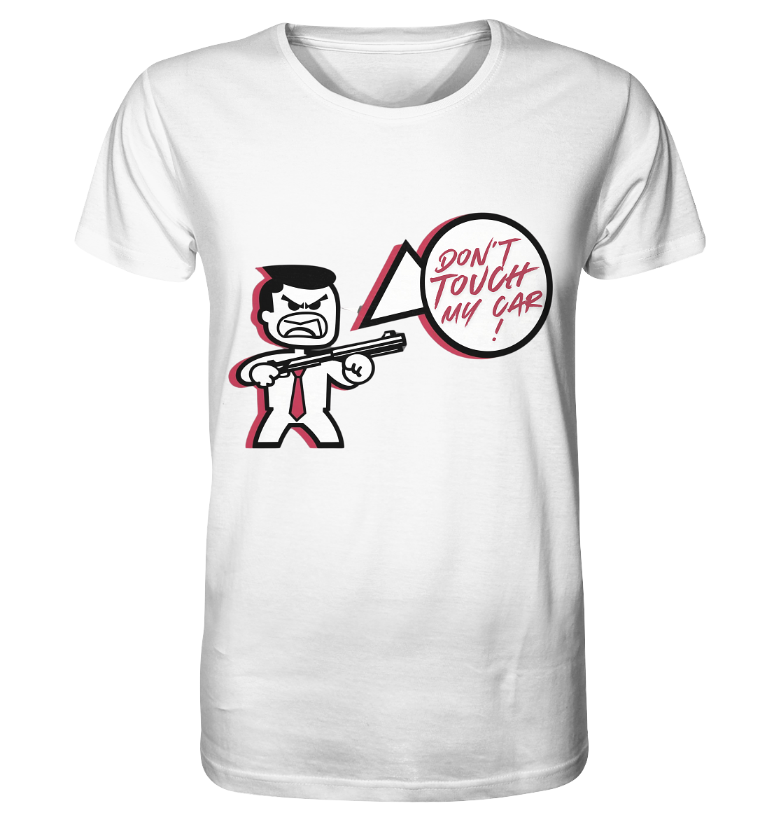 Don´t touch my car! / Shirt