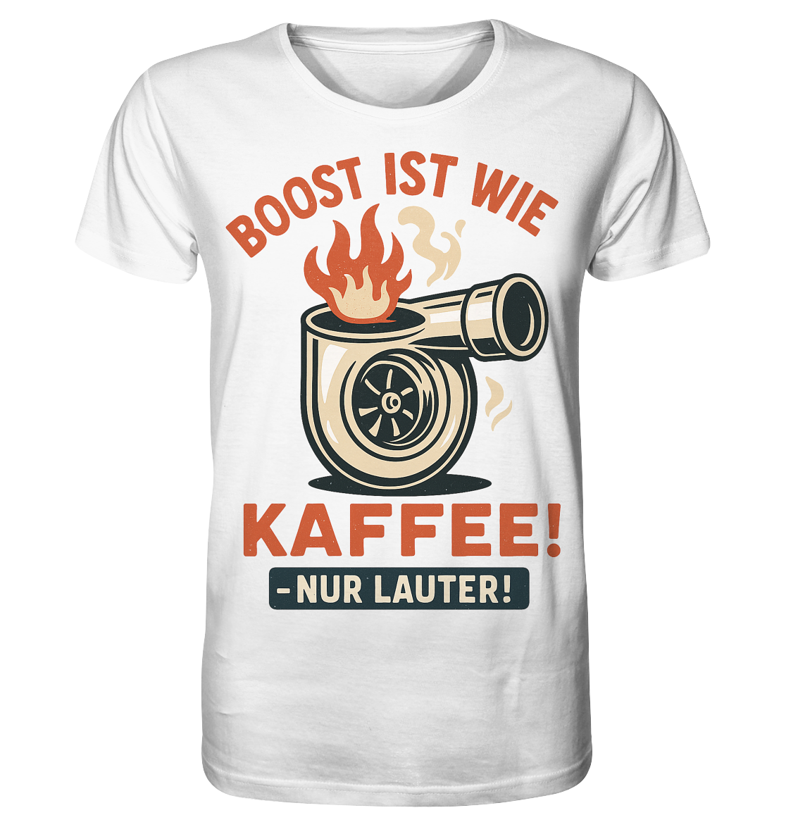 Boost ist wie Kaffee, nur lauter / Shirt