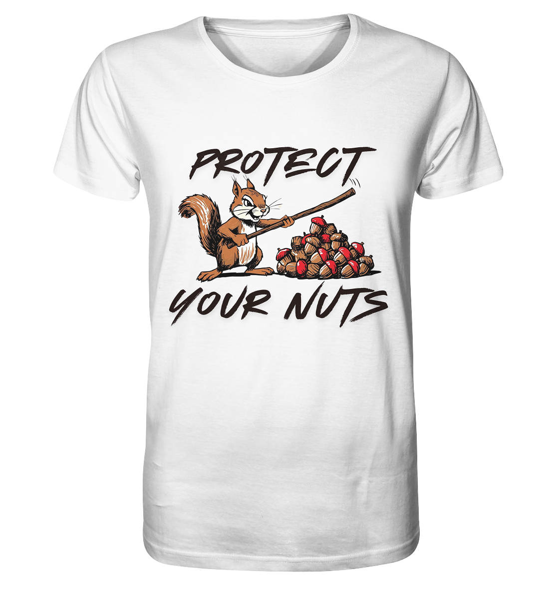 Protect your Nuts / Shirt