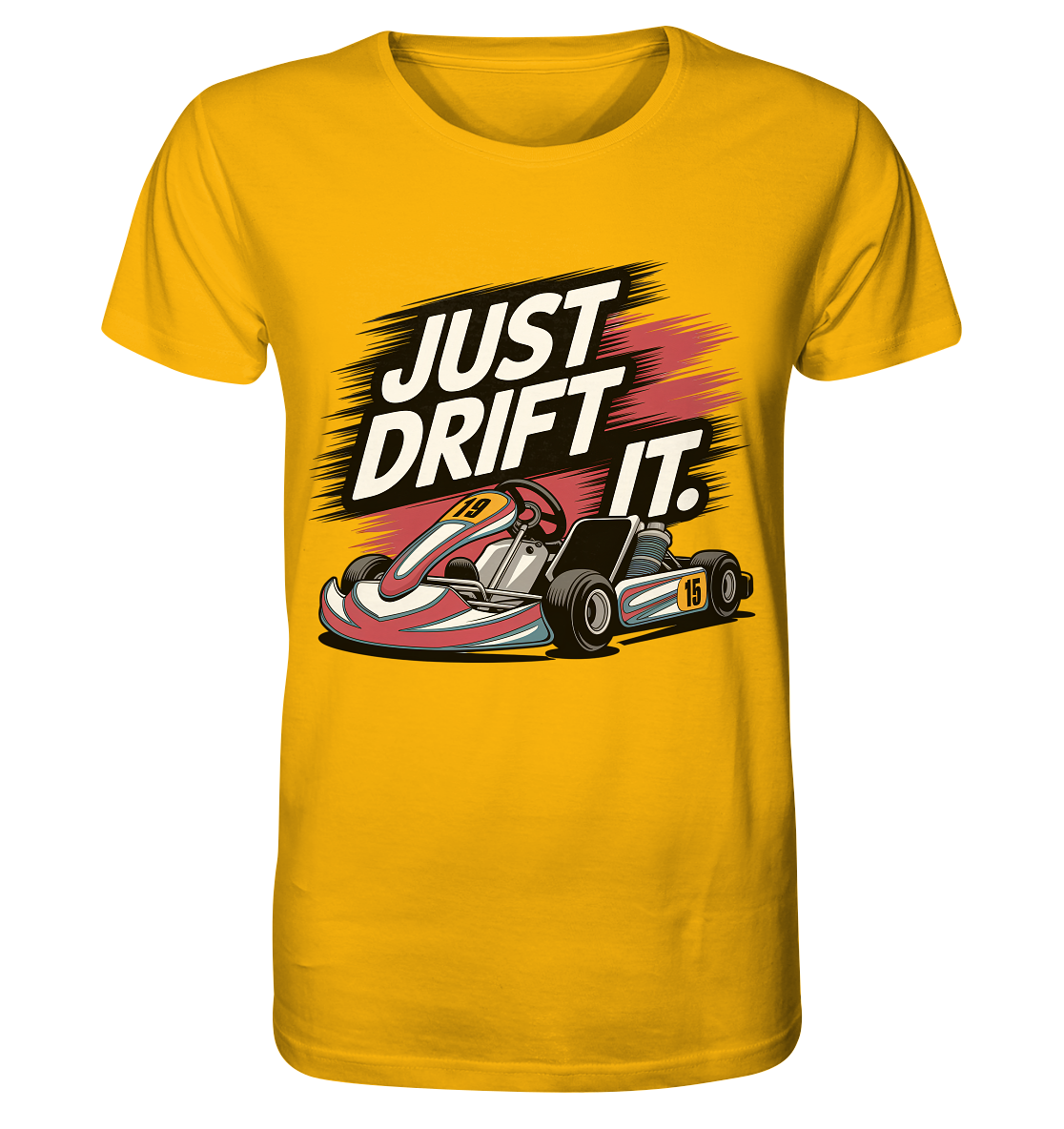 Just Drift It / Shirt