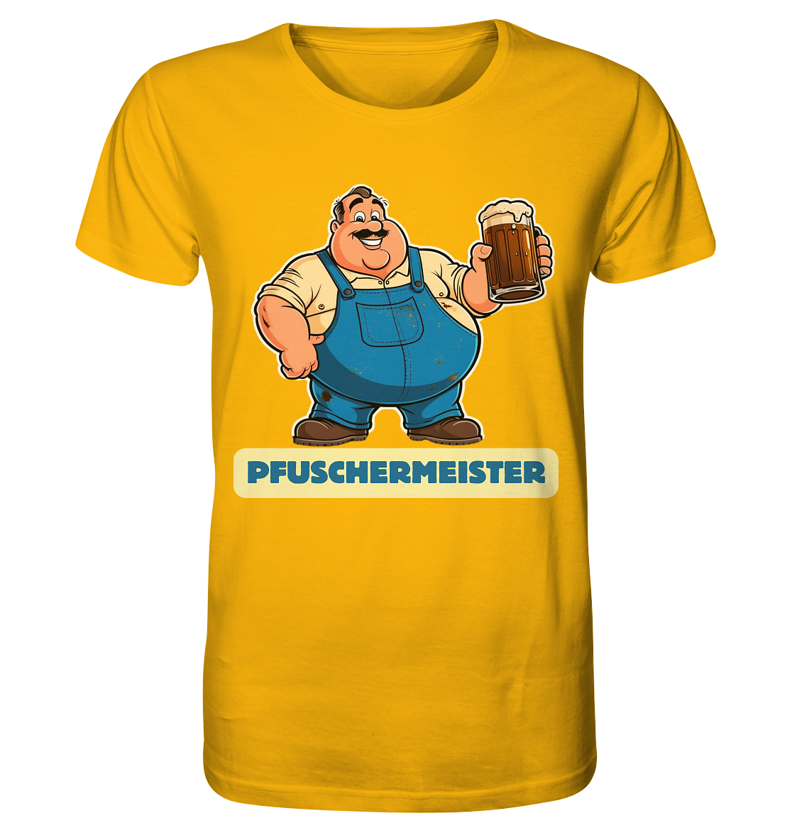 Pfuschermeister / Shirt