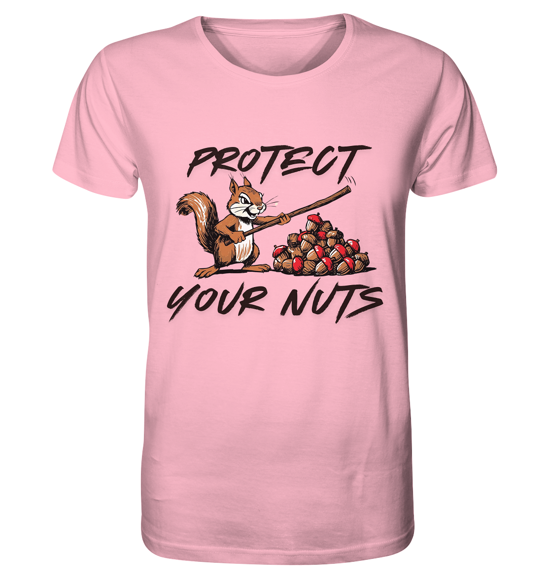Protect your Nuts / Shirt