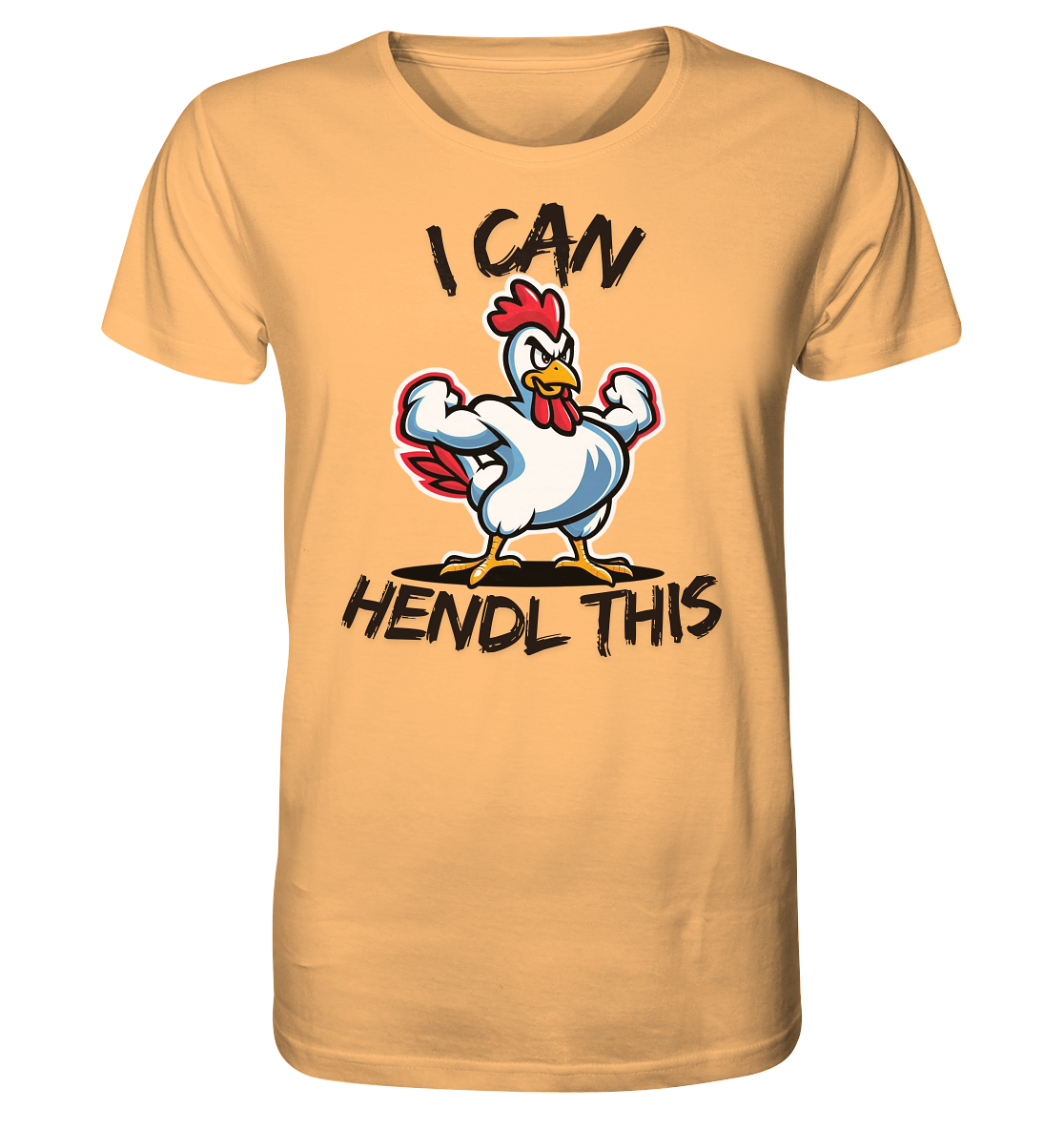 I can Hendls this / Shirt