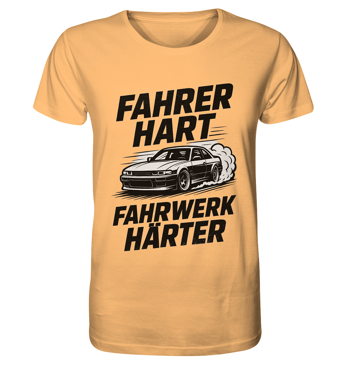 Fahrer hart - Fahrwerk härter / Shirt