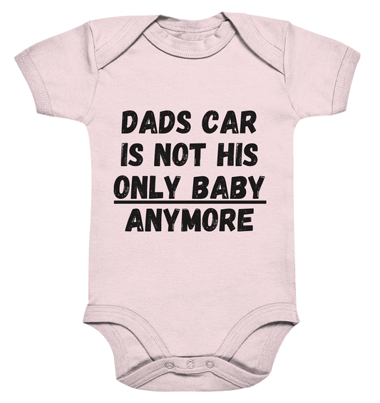 Dad`s car is not his only baby... / Bodysuit