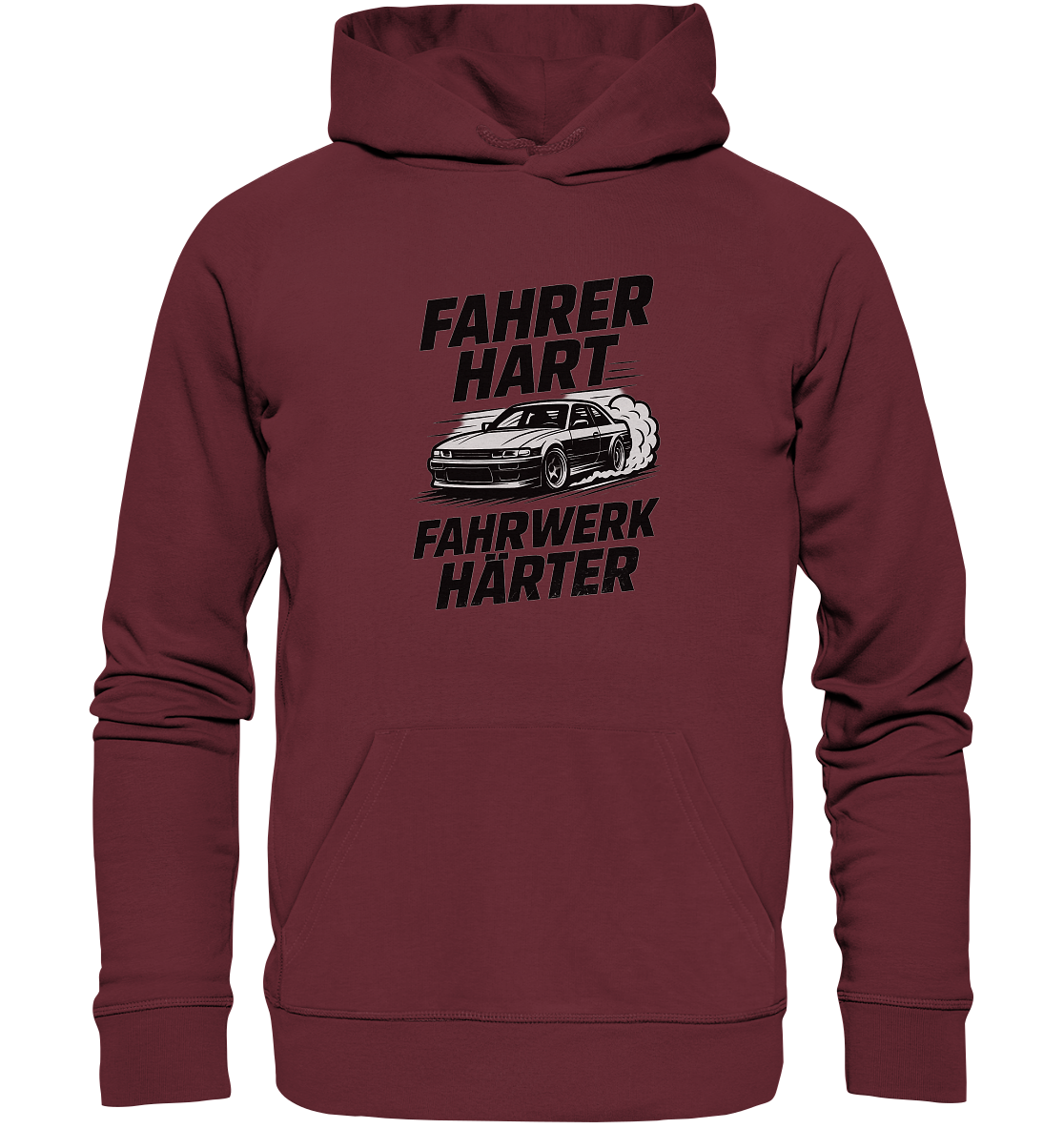 Fahrer hart - Fahrwerk härter / Hoodie