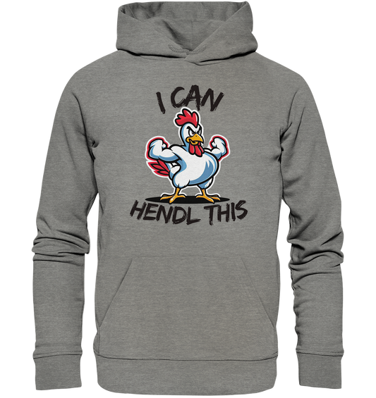 I can Hendl this / Hoodie