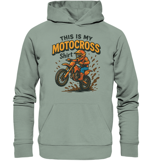 My Motocross Shirt / Hoodie