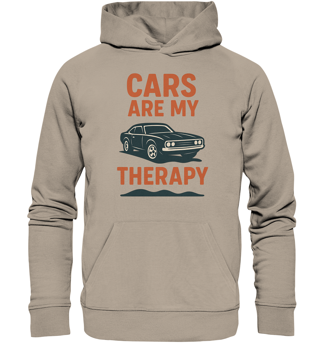 Cars are my therapy / Hoodie