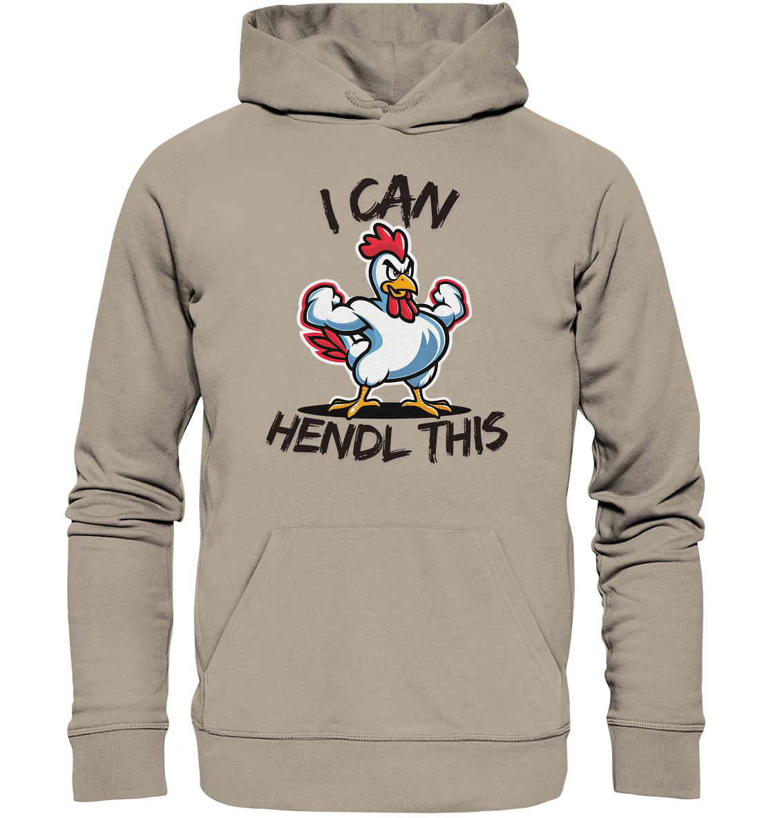 I can Hendl this / Hoodie