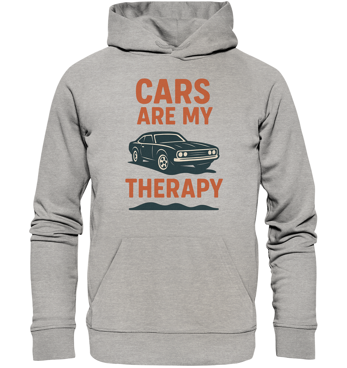 Cars are my therapy / Hoodie