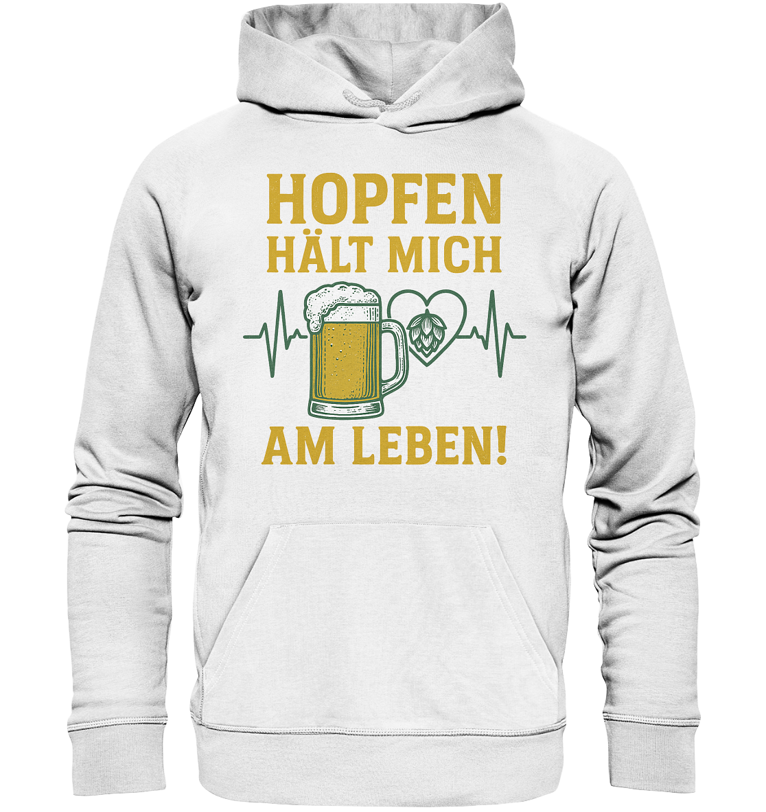 Hopfen hält mich am Leben / Hoodie