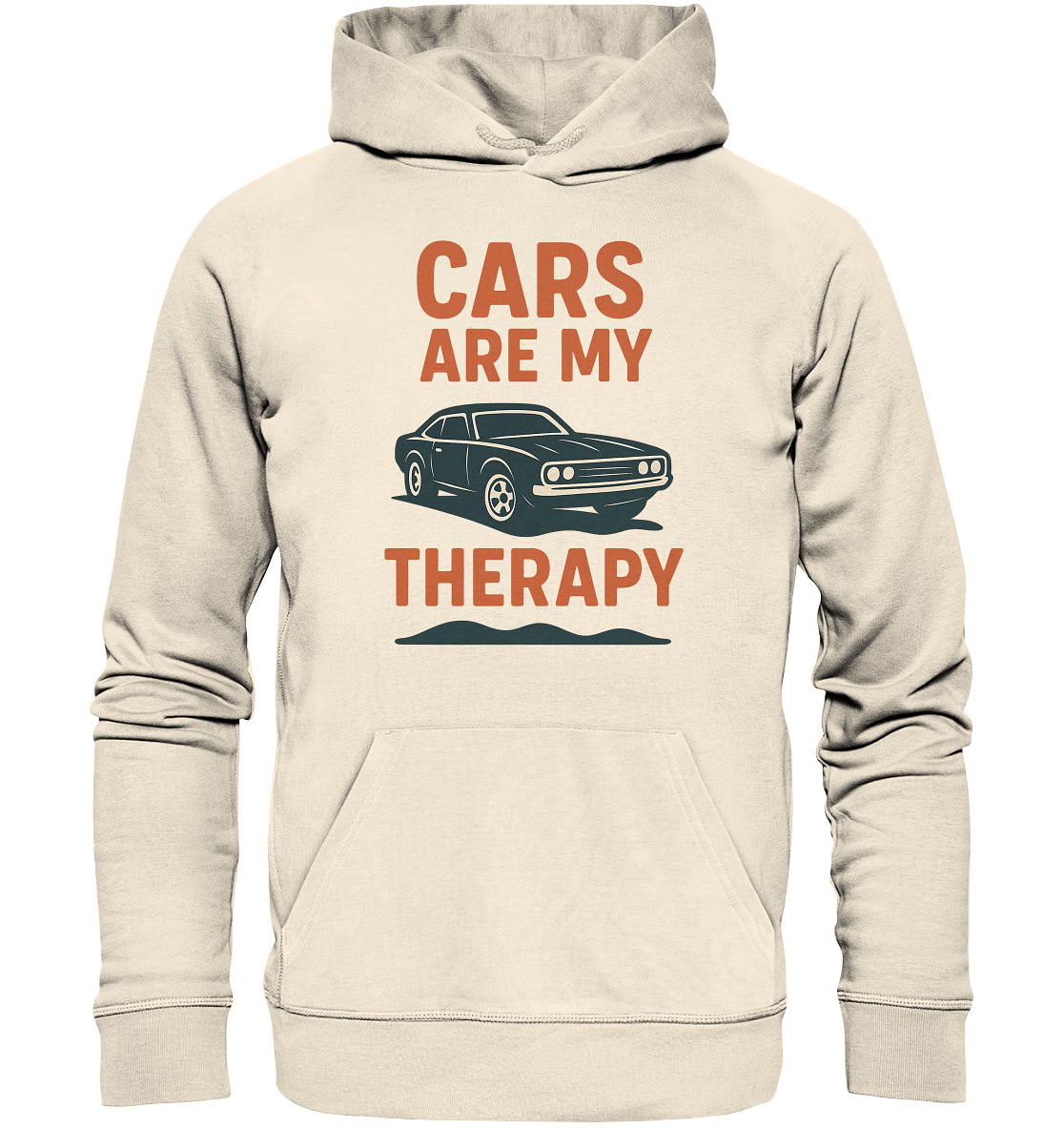 Cars are my therapy / Hoodie