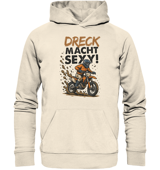 Dreck macht sexy / Hoodie
