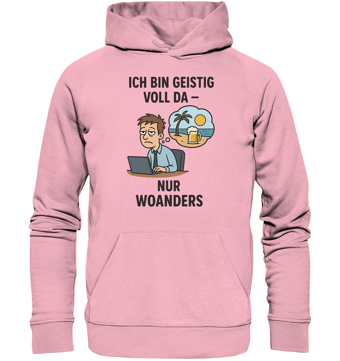 Geistig voll da - nur woanders / Hoodie