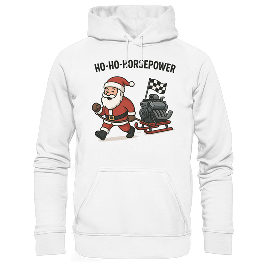 Ho-Ho-Horsepower / Hoodie