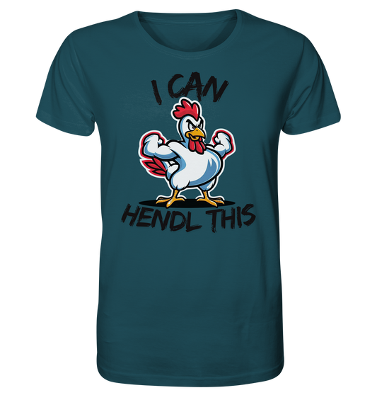 I can Hendls this / Shirt