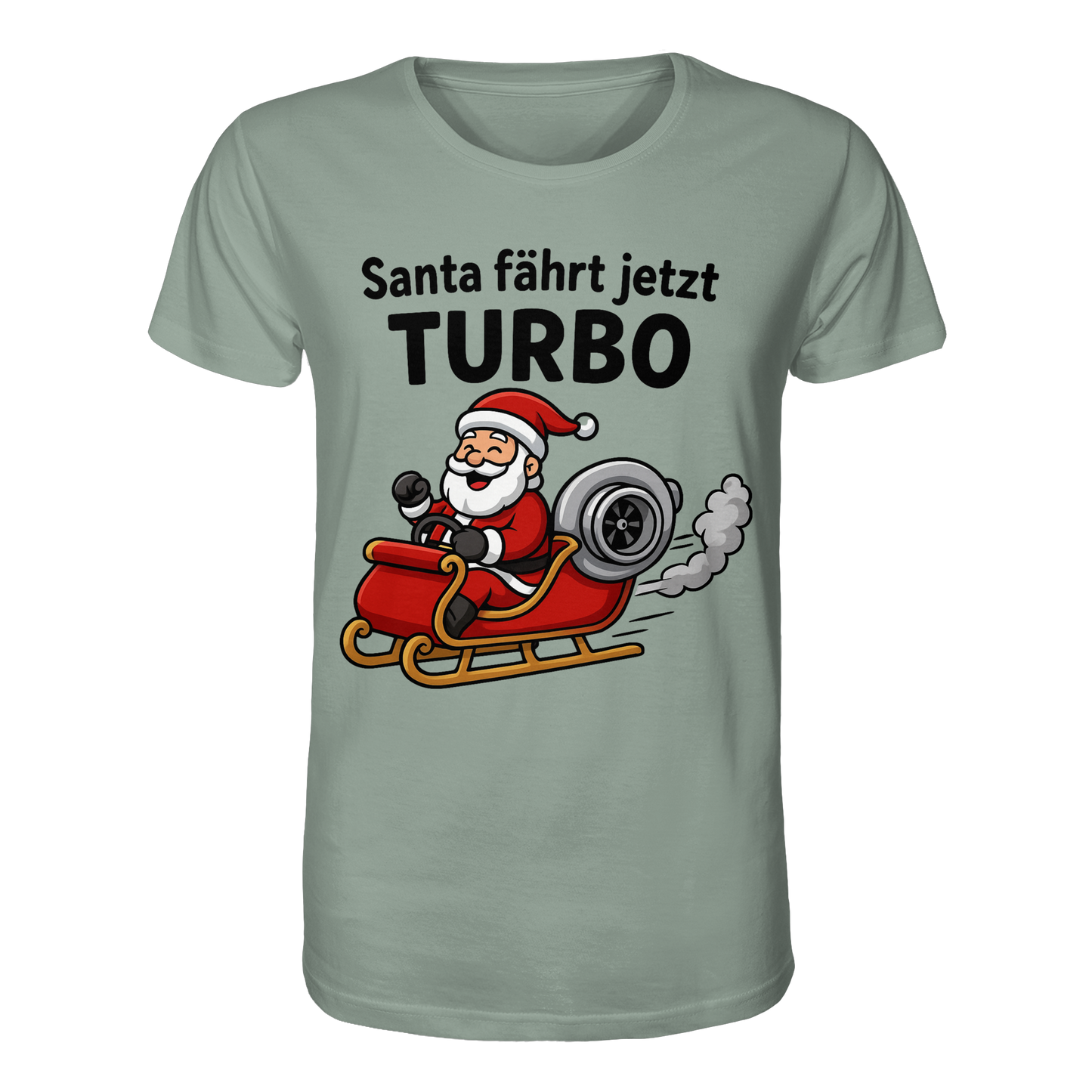 Santa fährt jetzt Turbo!  / Shirt