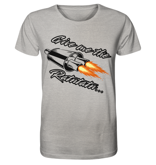Give me the Ratntatn / Shirt