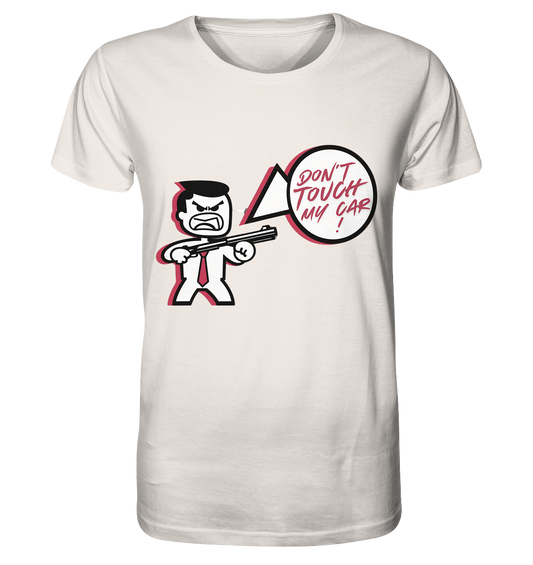 Don´t touch my car! / Shirt