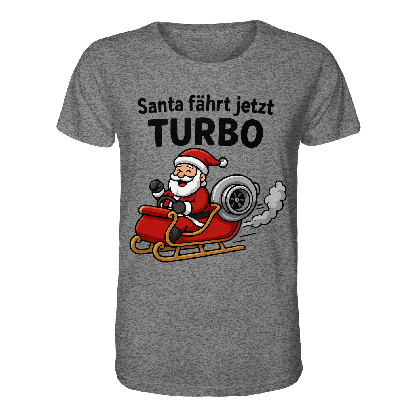 Santa fährt jetzt Turbo!  / Shirt