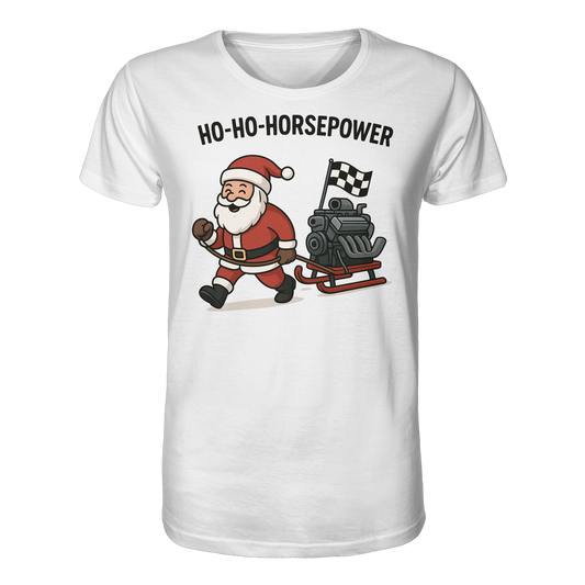 Ho-Ho-Horsepower / Shirt