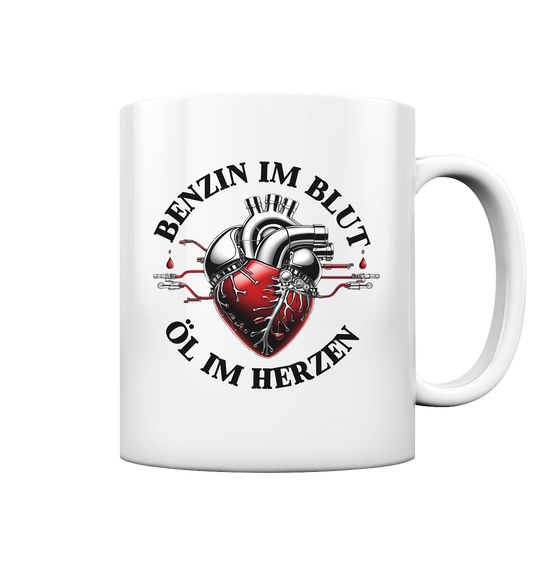 Benzin im Blut - Tasse glossy