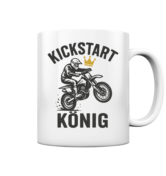 Kickstart König - Tasse glossy